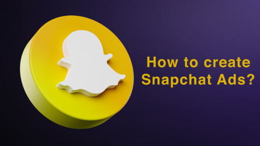 How to create Snapchat Ads
